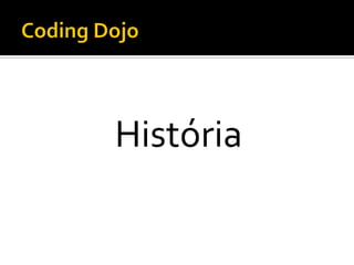 História

 