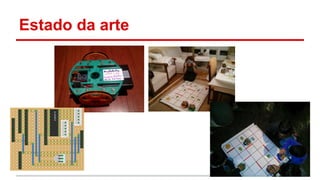 Estado da arte 
 