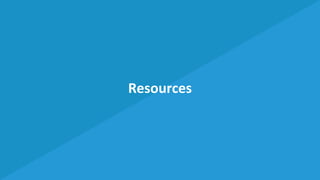 Resources
 