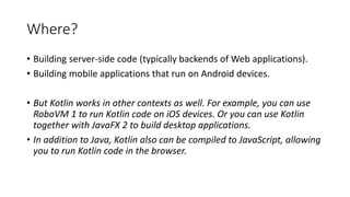 Coding in kotlin | PPT
