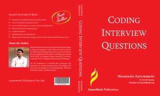 CODING




                                                      CODING INTERVIEW QUESTIONS
                                                                                   INTERVIEW
                                                                                   QUESTIONS


CareerMonk Publications Pvt. Ltd.
                                    978- 1475293531
 