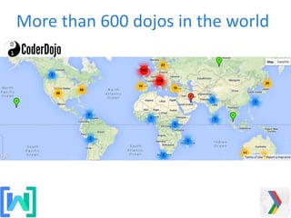 More than 600 dojos in the world
 