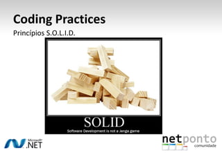 CodingPracticesPrincípios S.O.L.I.D.