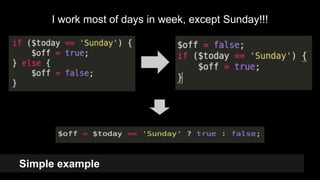 Simple example
I work most of days in week, except Sunday!!!
12
 