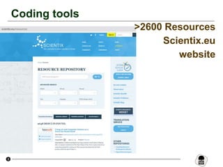 3
Coding tools
>2600 Resources
Scientix.eu
website
 