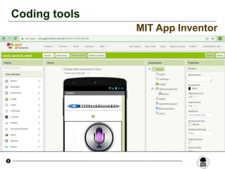 5
Coding tools
MIT App Inventor
 
