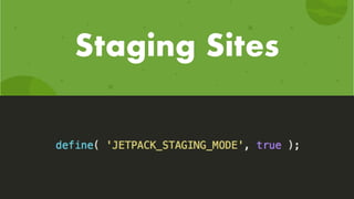 Staging Sites
 