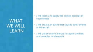 Coding with Minecraft_Unit 2 Events_Presentation (3).ppt