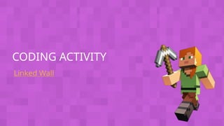 Coding with Minecraft_Unit 2 Events_Presentation (3).ppt