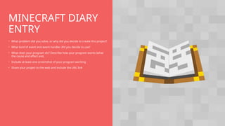 Coding with Minecraft_Unit 2 Events_Presentation (3).ppt
