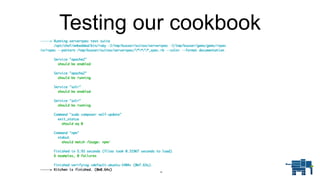Testing our cookbook
 