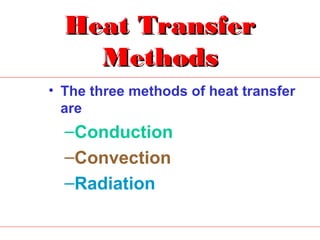 Coduction, convection and radiation | PPT