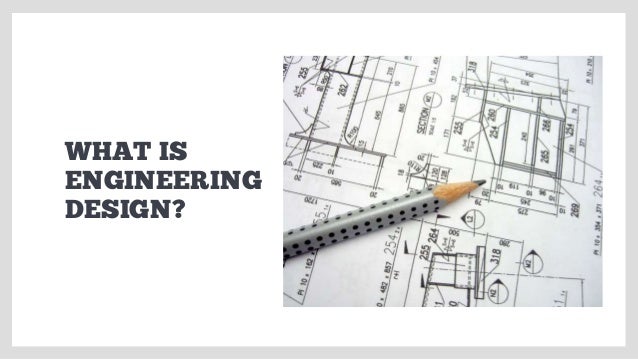 Introduction to Engineering Design Process