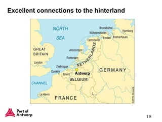 Excellent connections to the hinterland 