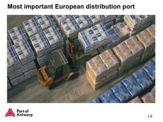 Most important European distribution port 