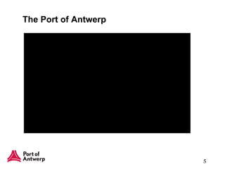 The Port of Antwerp  