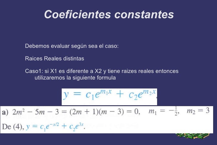 Coeficientes constantes