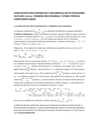 Coeficientes multinomiales y desarrollo de un polinomio elevado a la m .teorema multinomial y otros topicos complementarios