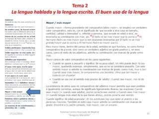 Tema 2
La lengua hablada y la lengua escrita. El buen uso de la lengua
17/11/2016
Tutorías Centro Asociado de Madrid
"Greg...