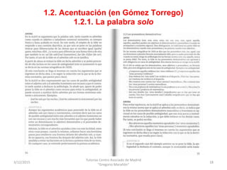 1.2. Acentuación (en Gómez Torrego)
1.2.1. La palabra solo
3/12/2015
Tutorías Centro Asociado de Madrid
"Gregorio Marañón"...
