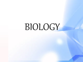BIOLOGY 