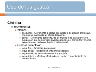 LENGUAJE CORPORAL
 