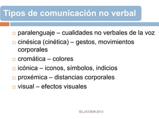 COMUNICACIÓN NO VERBAL
 