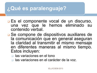 COMUNICACIÓN NO VERBAL
 