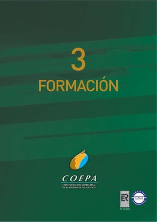 ER-1651/2009
FORMACIÓN
3
 