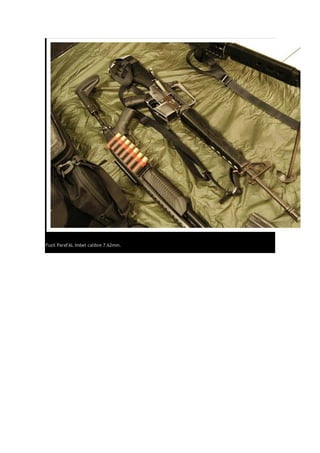 Fuzil ParaFAL Imbel calibre 7.62mm.
 