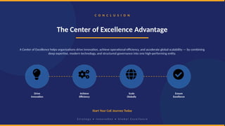 Comprehensive Excellence Center of Excellence Framework: Strategy, Governance & Implementation ...