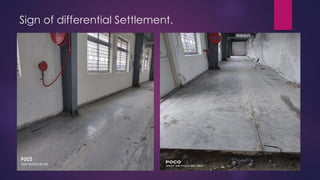 Sign of differential Settlement.
 