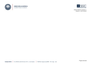 UNACH-RGF-01-03-02.11
Versión 2. 2019-04-09
Página 6 de 6
 