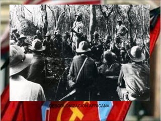 DESCOLONIZACION AFRICANA
 