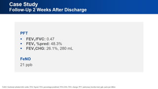Case Study
Follow-Up 2 Weeks After Discharge
 