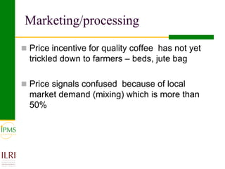 IPMS experience sharing workshop: Coffee group report