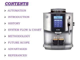 Automated Coffee machine | PPT