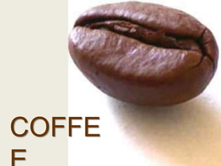 COFFE

 