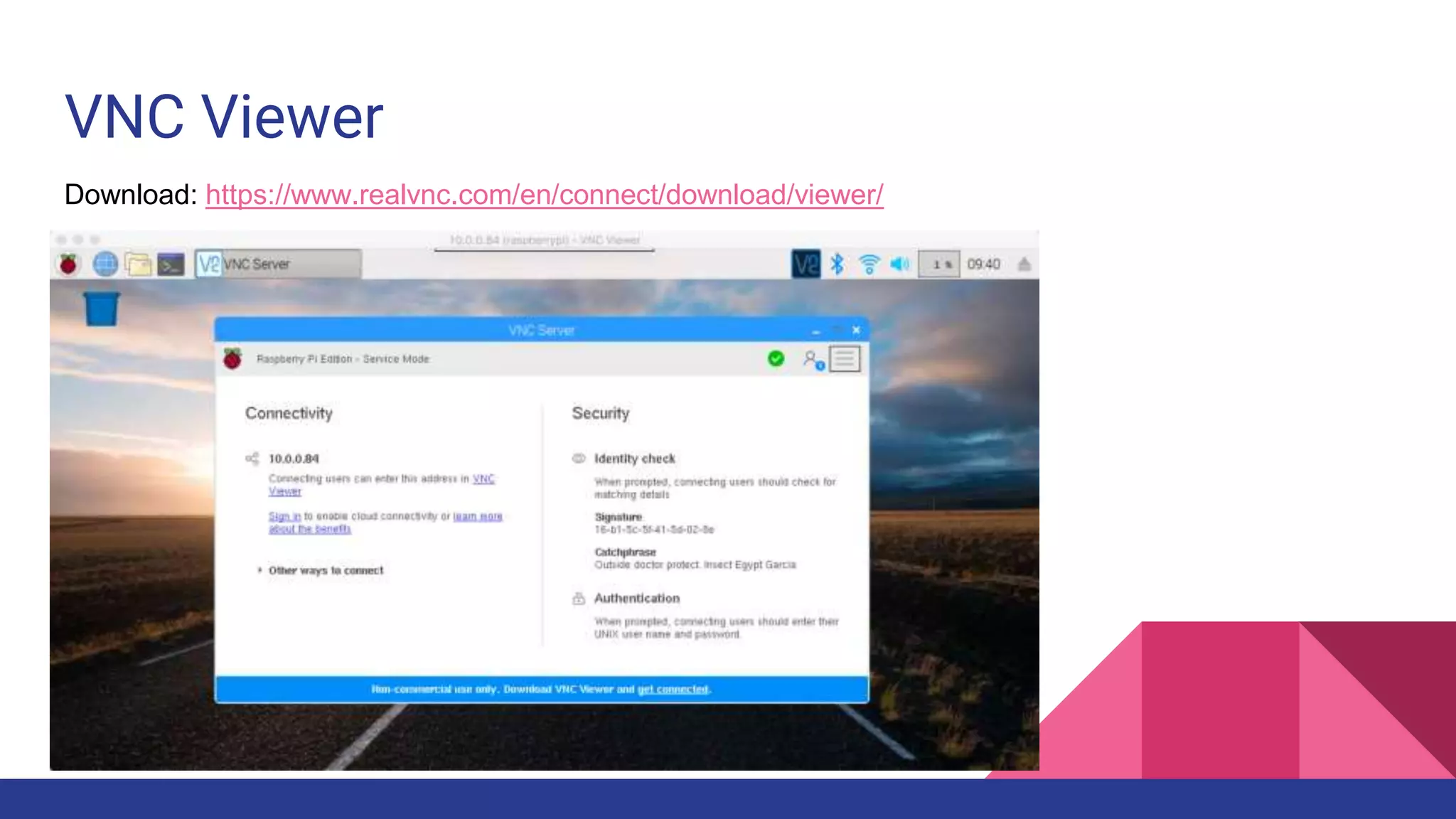VNC Viewer
Download: https://www.realvnc.com/en/connect/download/viewer/
 