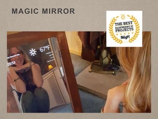 MAGIC MIRROR
 