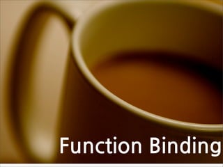 FunctionBinding
 