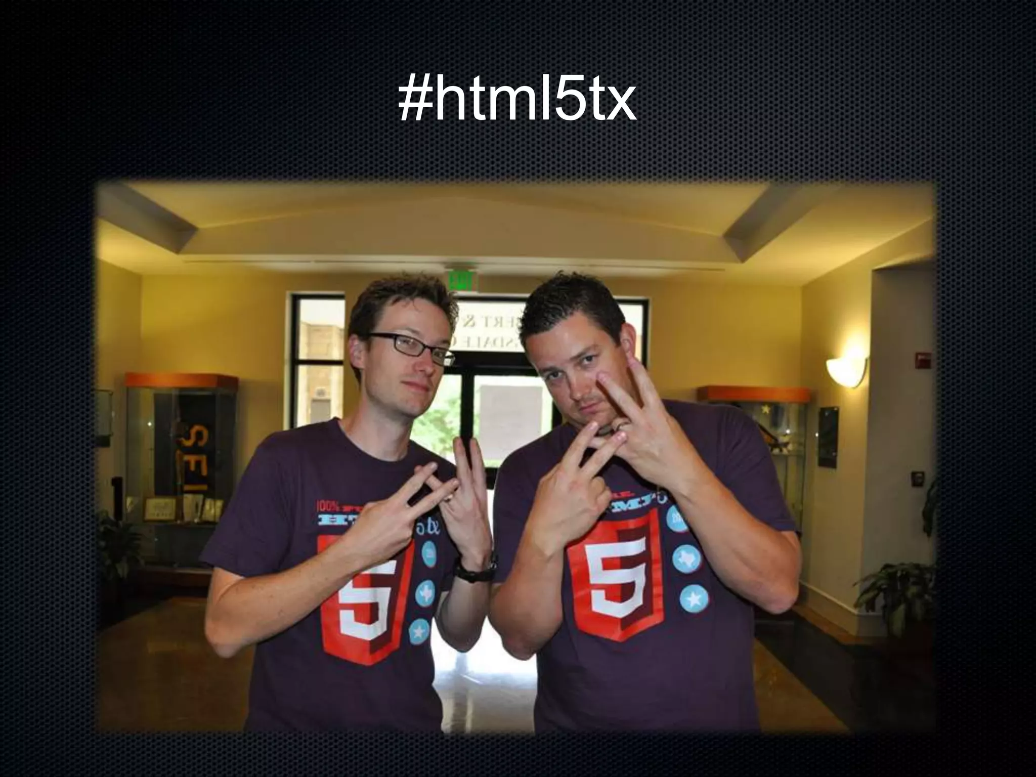 #html5tx
 