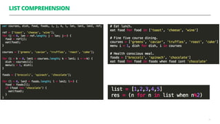 LIST COMPREHENSION
13