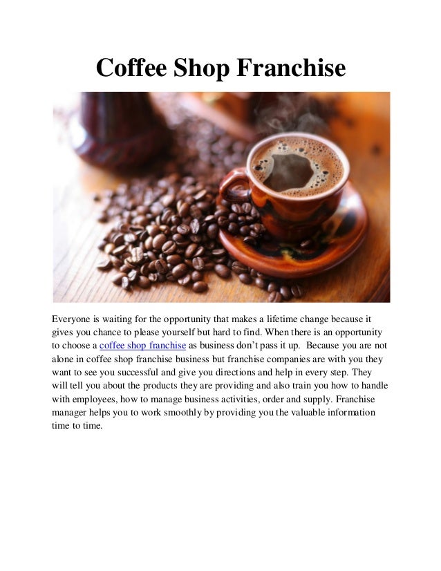 Coffee shop franchise