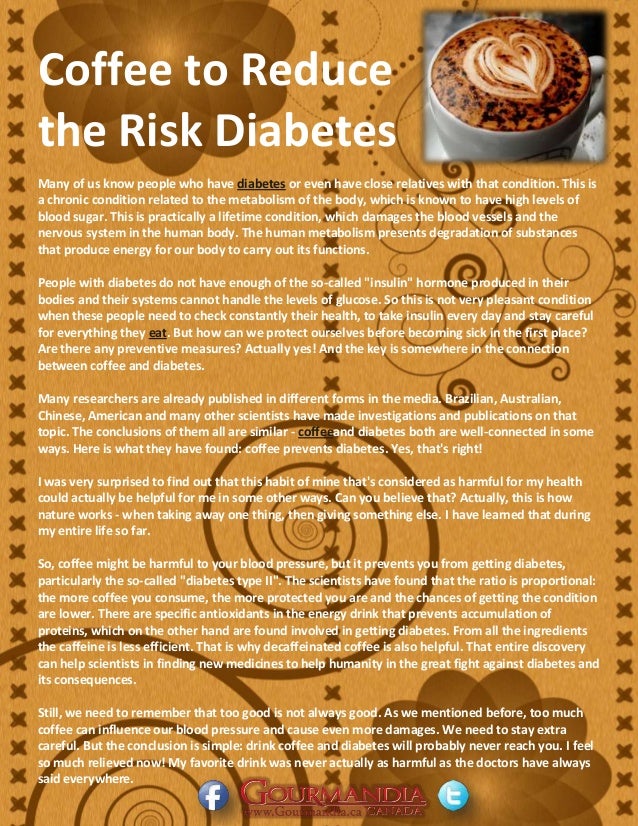 Coffee to reduce the risk of diabetese