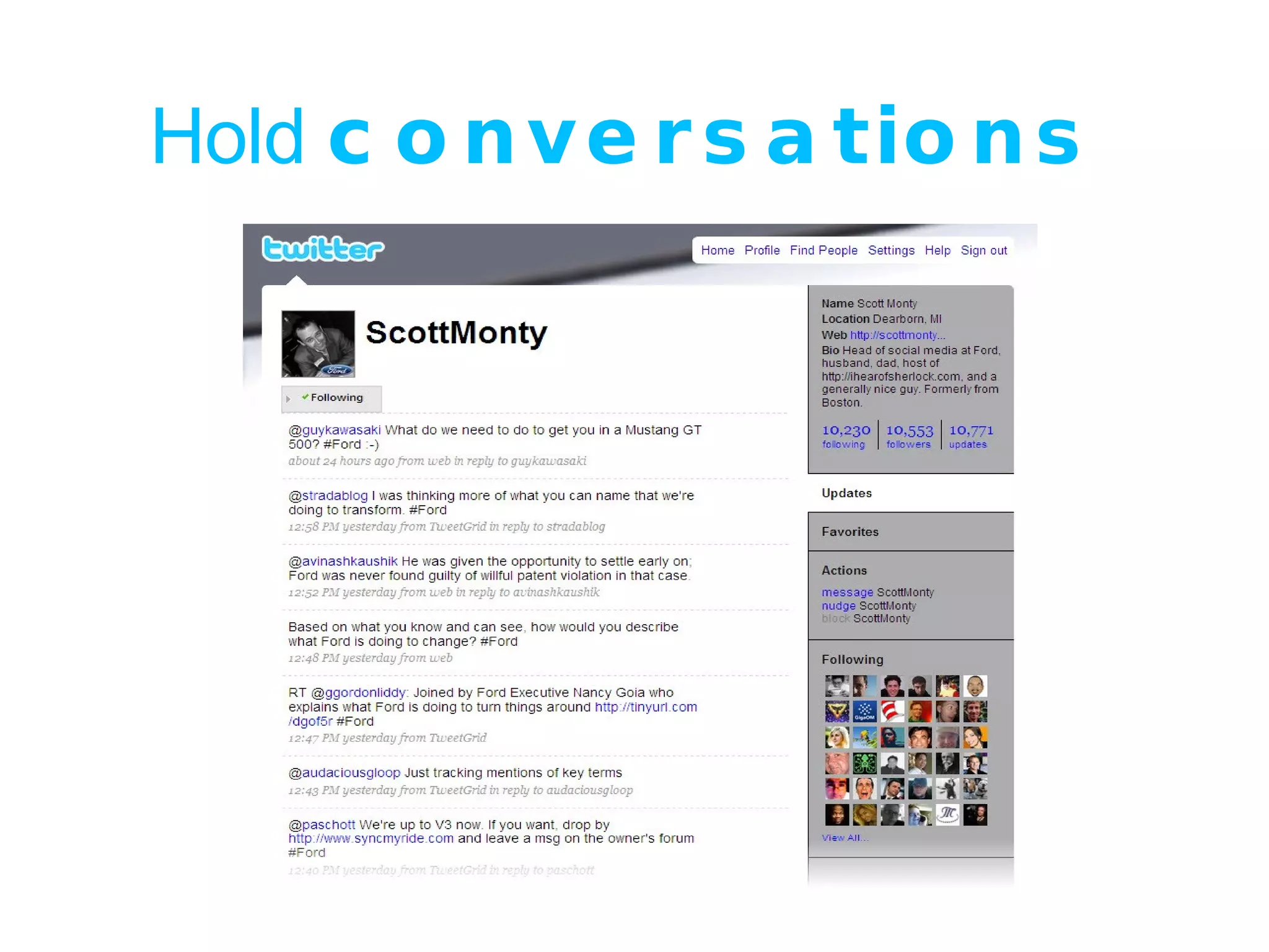 Hold  conversations 