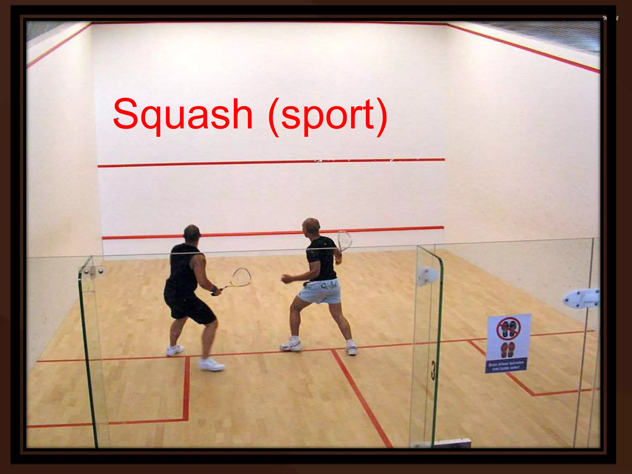 Squash (sport)
 