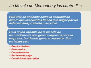 La Mezcla de Mercadeo y las cuatro P´s 