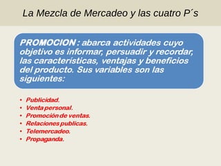 La Mezcla de Mercadeo y las cuatro P´s 