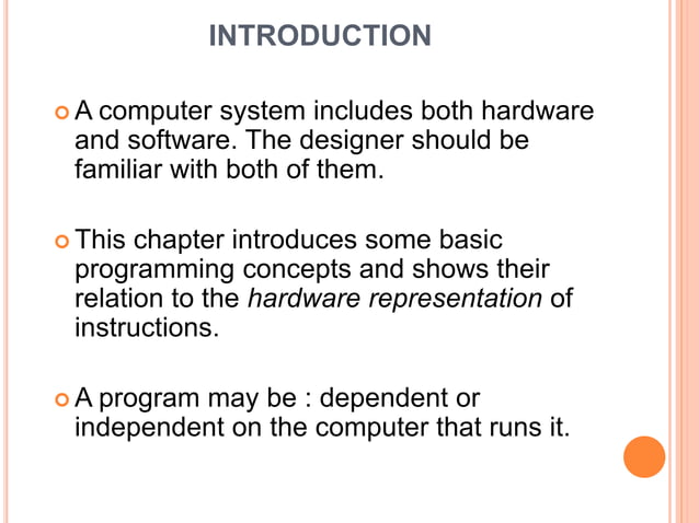 Computer Organization - Programming the basic computer : Machine ...